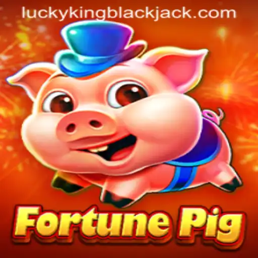 Discover the Exciting World of FortunePig and LUCKYKING Blackjack