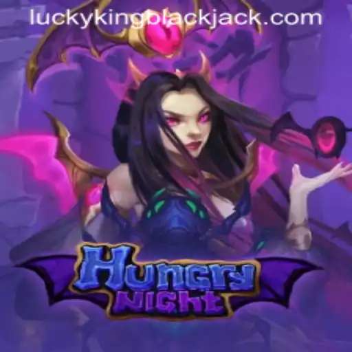 Exploring HungryNight and LUCKYKING Blackjack