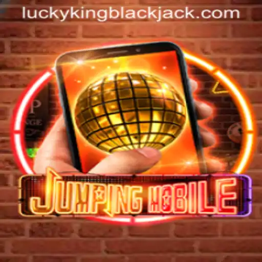 Discover the Thrilling World of Jumpingmobile and LUCKYKING Blackjack