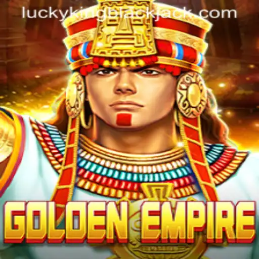 GoldenEmpire: Exploring the World of LUCKYKING Blackjack
