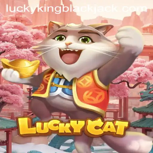 Discover the Excitement of LuckyCat: An Exploration into LUCKYKING Blackjack
