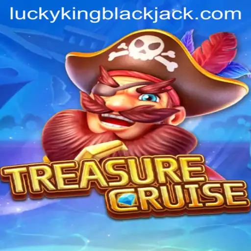 Exploring the Exciting World of TREASURECRUISE with LUCKYKING Blackjack