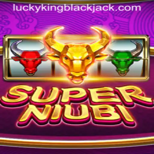 Discover the Thrill of SuperNiubi: The Ultimate Guide to LUCKYKING Blackjack and Its Latest Innovations